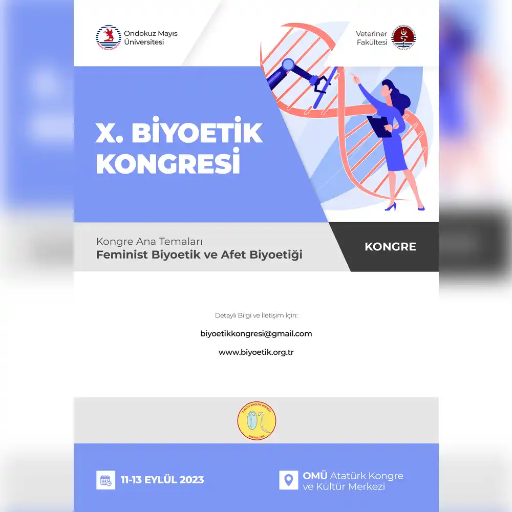 DAYAN Projesi X. Biyoetik Kongresi'nde Sunuldu!